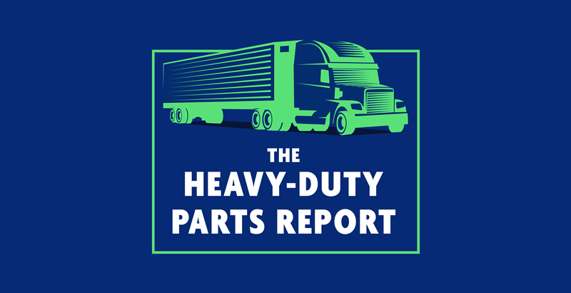 The Heavy-Duty Parts Report