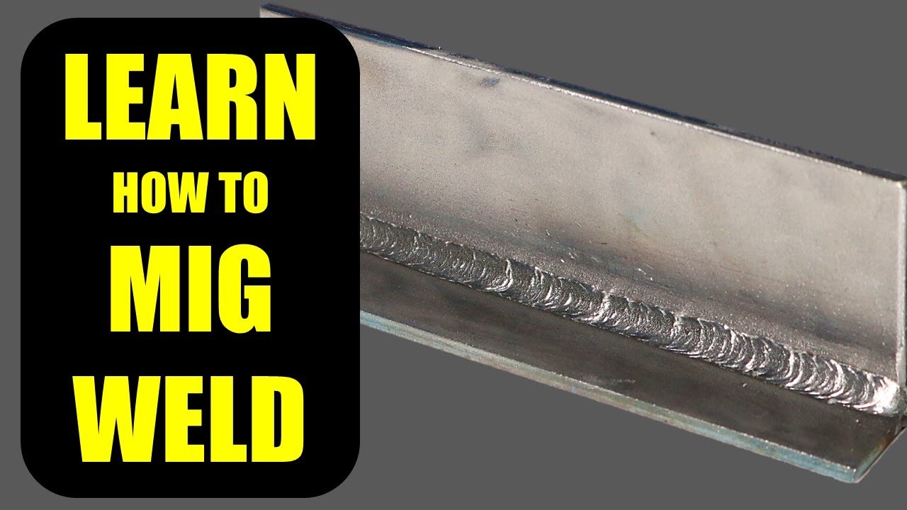 MIG Welding Basics