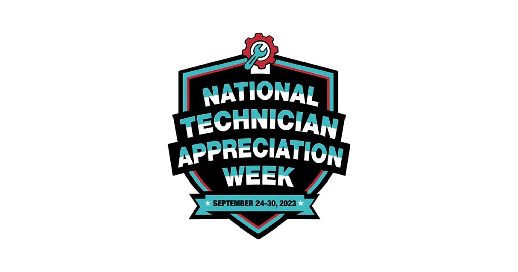 National Technician Appreciation Week NTAW 2023