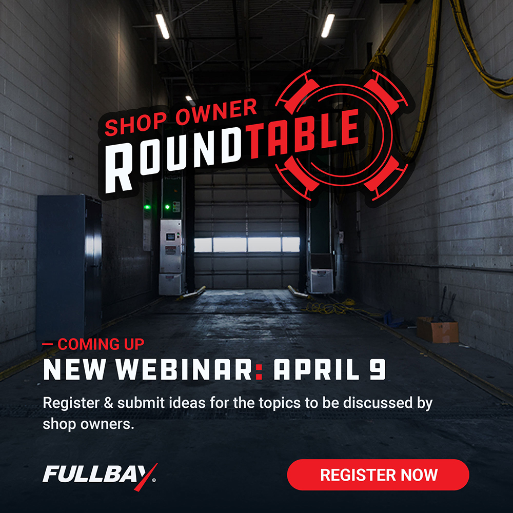 Fullbay Shop Owner Roundtable Webinar